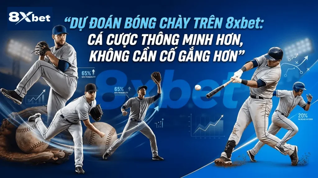 Dự Đoán Bóng Chày Trên 8xbet